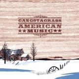 American Music Lyrics Gangstagrass