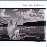 Glimmer Lyrics Kim Richey