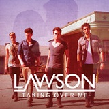 Taking Over Me (EP) Lyrics Lawson