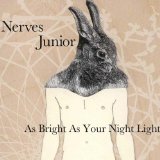 As Bright As Your Night Light Lyrics Nerves Junior