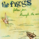 Follow Jean Through the Sea Lyrics The Figgs