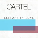 Lessons In Love (Single) Lyrics Cartel