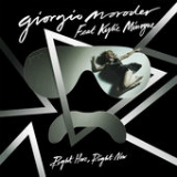 Right Here, Right Now (Single) Lyrics Giorgio Moroder