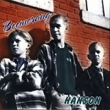 Boomerang Lyrics Hanson