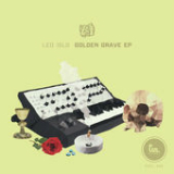 Golden Grave (EP) Lyrics Leo Islo