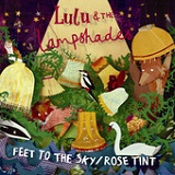Feet to the Sky / Rose Tint (Single) Lyrics LuLu And The Lampshades