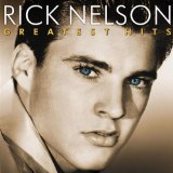 Best Of Rick Nelson Lyrics Nelson Rick