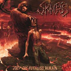 Only the Ruthless Remain Lyrics Skinless