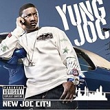 New Joc City Lyrics Yung Joc