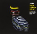 Black Rainbow Lyrics Aucan