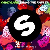 Bring the Rain (EP) Lyrics Candyland
