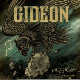 Milestone Lyrics Gideon