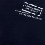 80s Reverb Rules Ok Lyrics Graham Parker