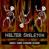 Techno Metal Industrial Complex Lyrics Helter Skeleton