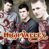 High Valley Lyrics High Valley