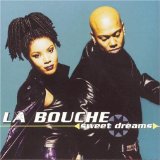 Sweet Dreams Lyrics La Bouche