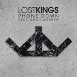 Phone Down (Single) Lyrics Lost Kings