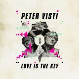 Love Is The Key Lyrics Peter Visti