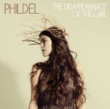The Disappearance of the Girl Lyrics Phildel