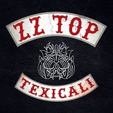 Texicali (EP) Lyrics ZZ Top