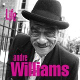 Life Lyrics Andre Williams