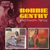 Patchwork Lyrics Bobbie Gentry