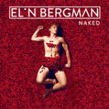 Naked (Single) Lyrics Elin Bergman