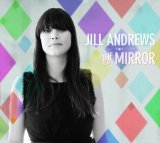 Mirror Lyrics Jill Andrews