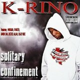 Solitary Confinement Lyrics K-Rino