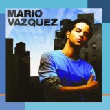 Miscellaneous Lyrics Mario Vazquez