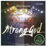 Strong God Lyrics New Life Worship