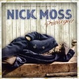 Privileged Lyrics Nick Moss