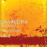Segunda Virginida Lyrics Saavedra