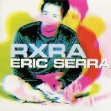 Rxra Lyrics Serra Eric