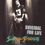 Suicidal for Life Lyrics Suicidal Tendencies