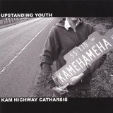 Kam Highway Catharsis (EP) Lyrics Upstanding Youth