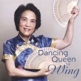 Dancing Queen by Wing Lyrics Wing
