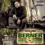 Urban Farmer  Lyrics Berner