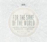 For the Sake of the World (Live) Lyrics Bethel Live