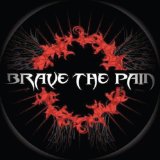 Born Lyrics Brave The Pain