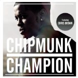 Champion (Single) Lyrics Chipmunk