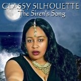 The Siren's Song Lyrics Classy Silhouette