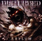 Asylum Lyrics Disturbed