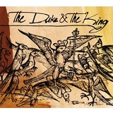 Duke & The King Lyrics Duke And The King
