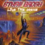 Live the Dream Lyrics Ethan Brosh