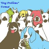 Dog Problems Lyrics Format