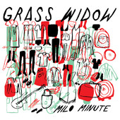 Milo Minute (Single) Lyrics Grass Widow