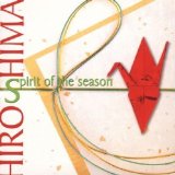 Spirit of the Season Lyrics Hiroshima