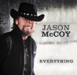 Everything Lyrics Jason McCoy