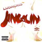 Jingalin (Single) Lyrics Ludacris